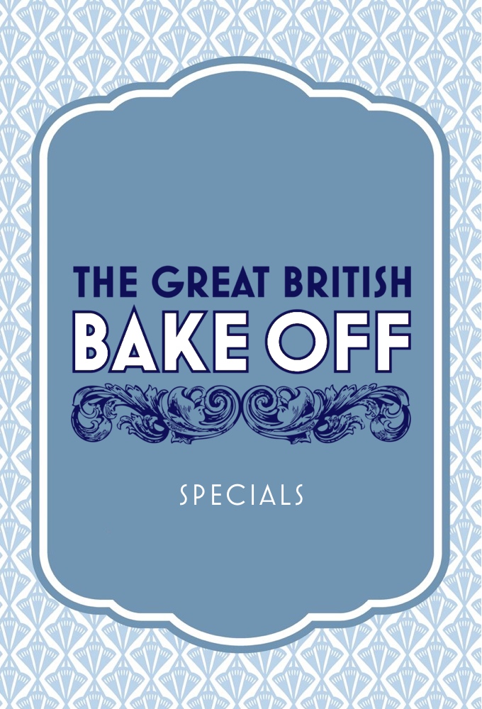 The Great British Bake Off - Specials [304591] (A1735399557) [[TV Shows]] --Plex--